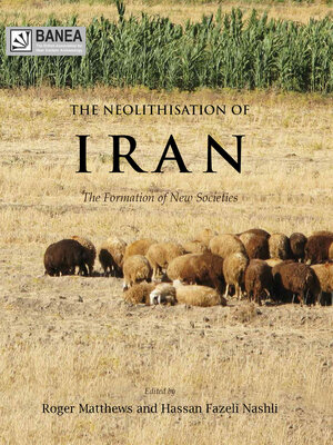 cover image of The Neolithisation of Iran